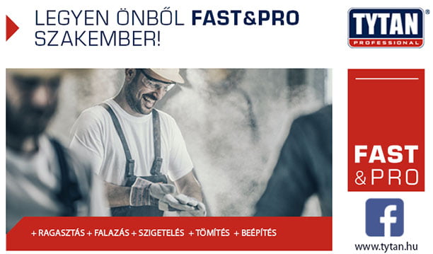 Legyen Önből FAST&PRO szakember! 1 Legyen Önből FAST&PRO szakember!