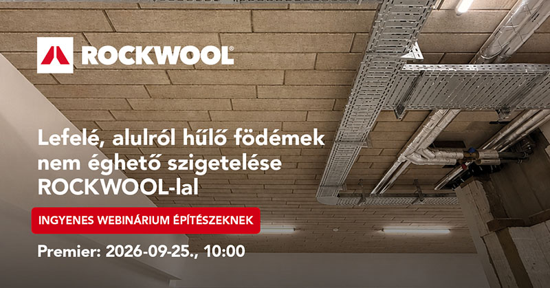 Webinárium építészeknek: alulról hűlő födémek nem éghető hőszigetelése 1 ROCKWOOL webinarium alulról hűlő födémek